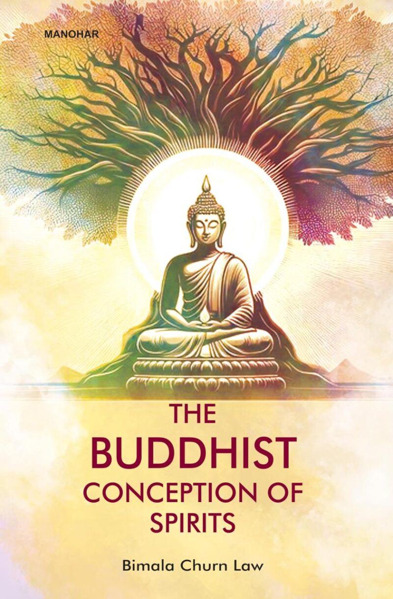 The Buddhist Conception of Spirits