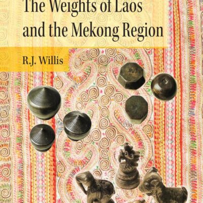 The Weights of Laos and the Mekong Region
