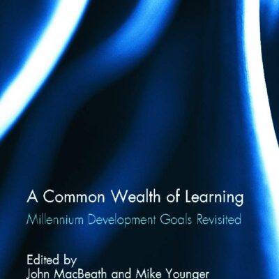 A Common Wealth of Learning: Millennium Development Goals Revisited