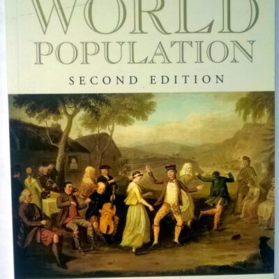 A Concise History of World Population (Second Edition)