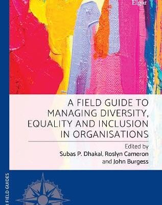 A Field Guide to Managing Diversity