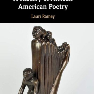 A History of African American Poetry