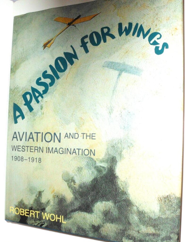 A Passion for Wings: Aviation and the Western Imagination