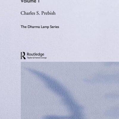 A Survey of Vinaya Literature: 1 (Routledge Critical Studies in Buddhism)