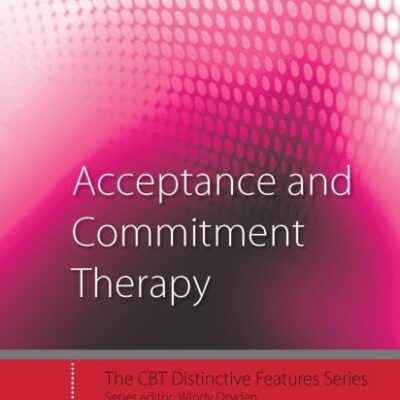 Acceptance and Commitment Therapy