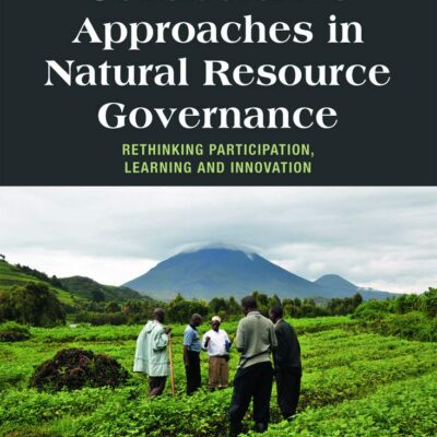 Adaptive Collaborative Approaches in Natural Resource Governance: Rethimkimg Particiration