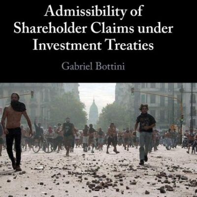 Admissibility of Shareholder Claims under Investment Treaties