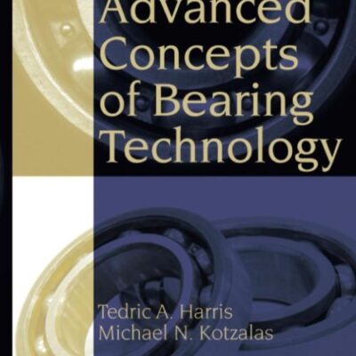 Advanced Concepts of Bearing Technology: Rolling Bearing Analysis