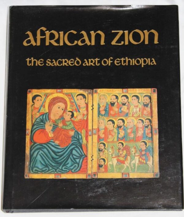 African Zion: The Sacred art of Ethiopia