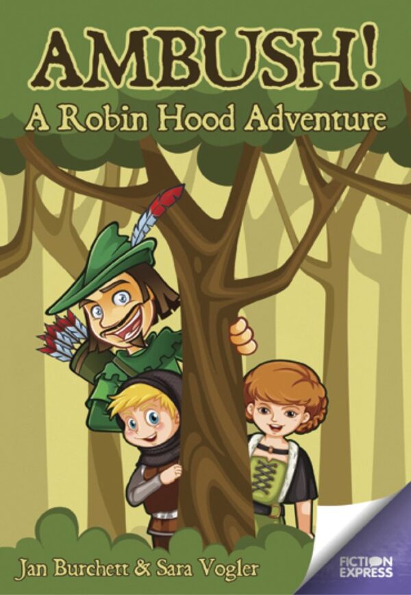 Ambush! A robin hood adventure (Fiction Express)
