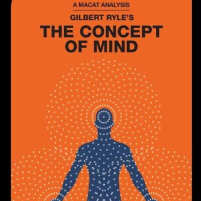 An Analysis of Gilbert Ryle's: The Concept of Mind