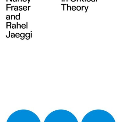Capitalism: A Conversation in Critical Theory