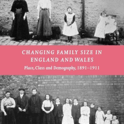 Changing Family Size in England and Wales: Place