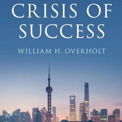 China's Crisis of Success