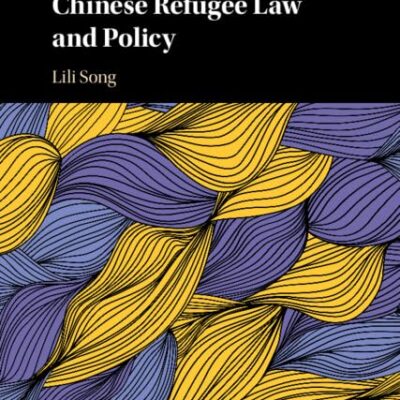 Chinese Refugee Law and Policy