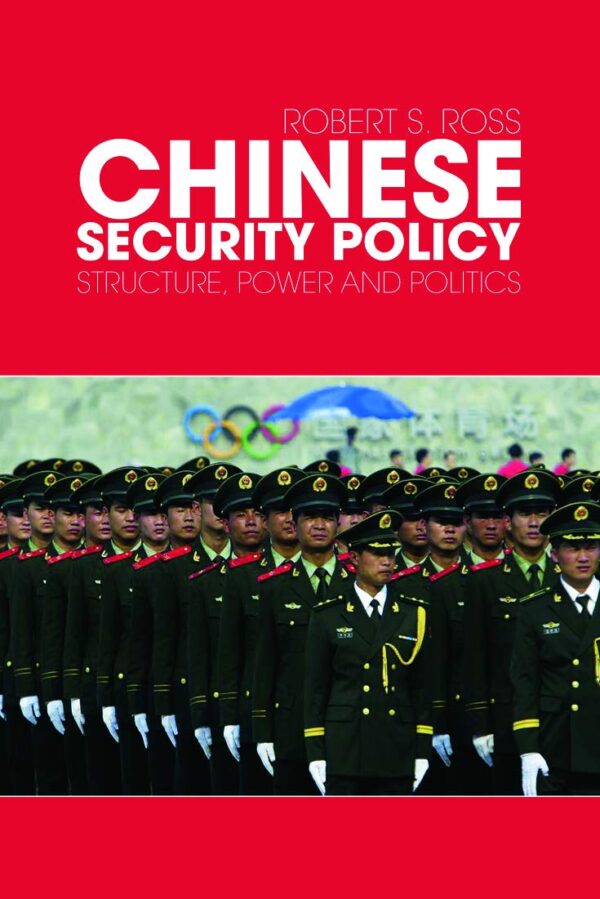 Chinese Security Policy: Structure