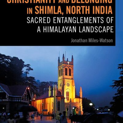 Christianity and Belonging in Shimla