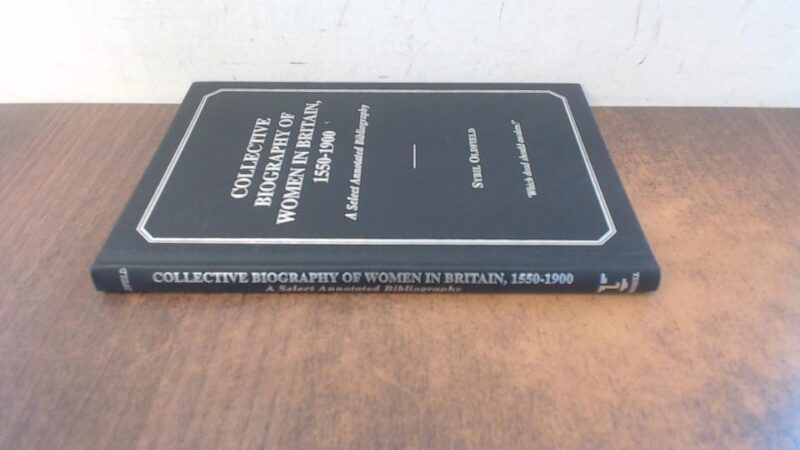 Collective Biography of Women in Britain