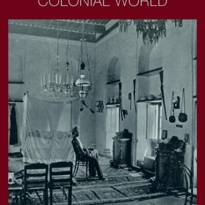 Commodities and Culture in the Colonial World (Intersections: Colonial and Postcolonial Histories)