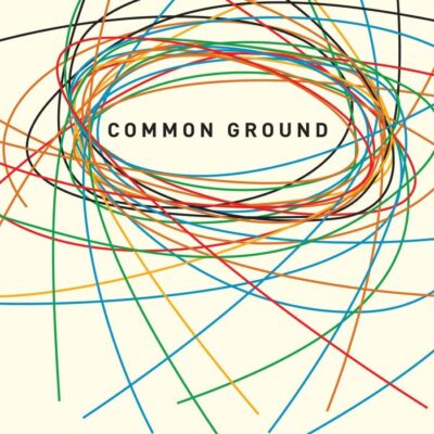 Common Ground: Democracy and Collectivity in an Age of Individualism
