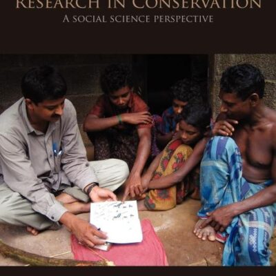 Conductiong Research in Conservation: A Social Science Perspective