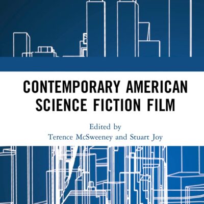 Contemporary American Science Fiction Film