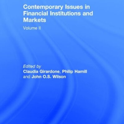 Contemporary Issues in Financial Institutions and Markets: Volume II