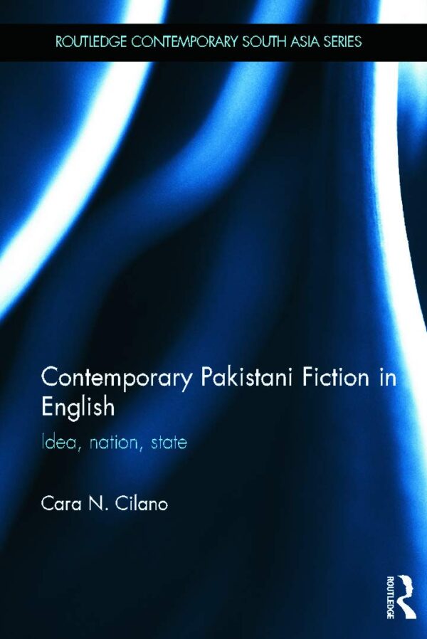Contemporary Pakistani Fiction in English: Idea