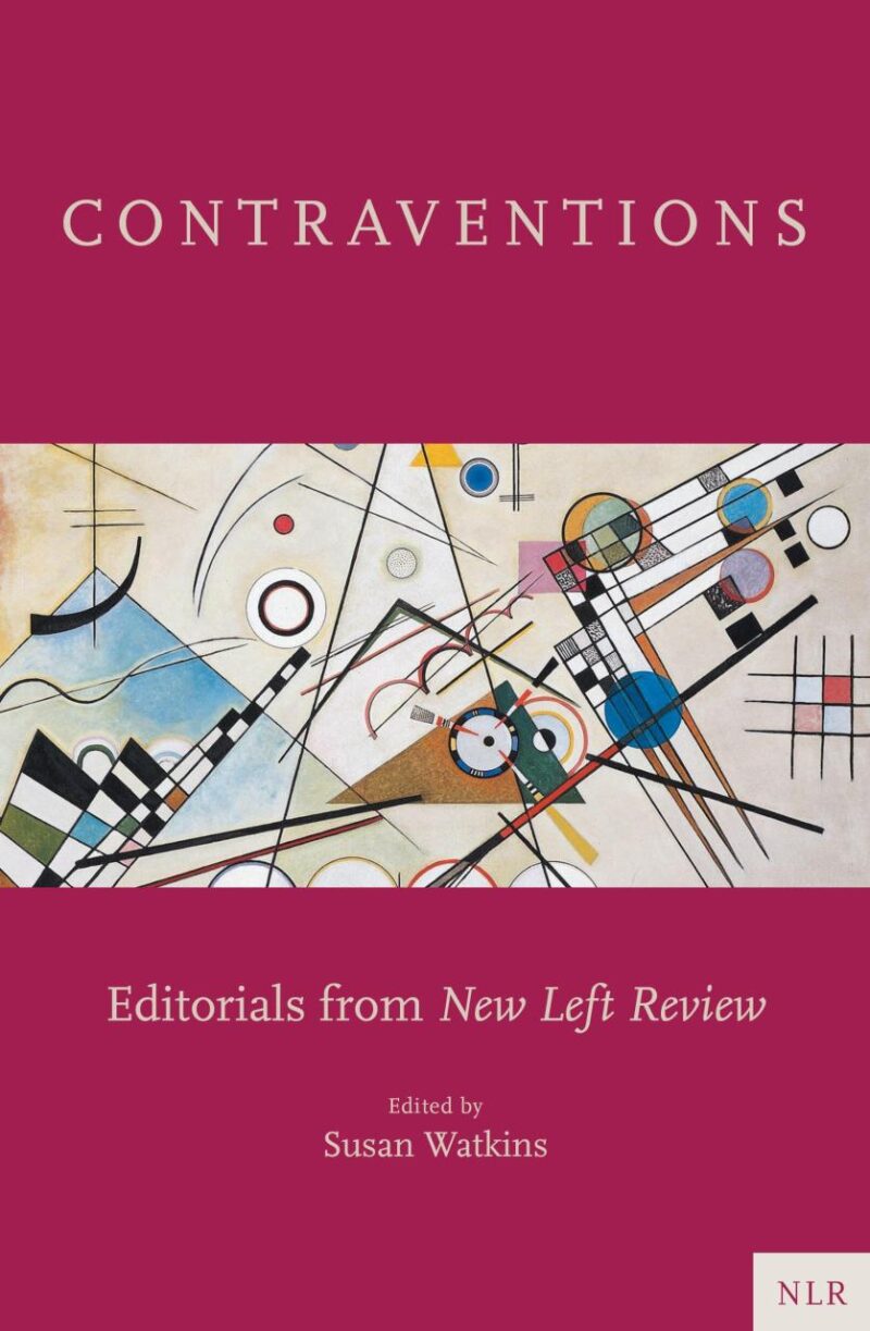 Contraventions: The Crisis of Science and Policy in the Age of COVID-19 (New Left Review)