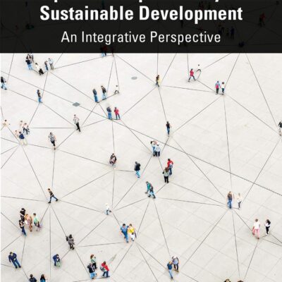 Corporate Responsibility and Sustainable Development: An Integrative Perspective