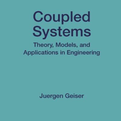 Coupled Systems: Theory