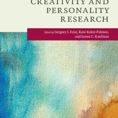 The Cambridge Handbook of Creativity and Personality Research