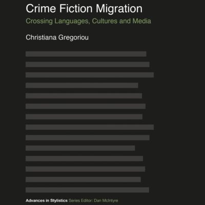 Crime Fiction Migration: Crossing Languages