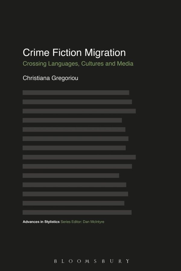 Crime Fiction Migration: Crossing Languages