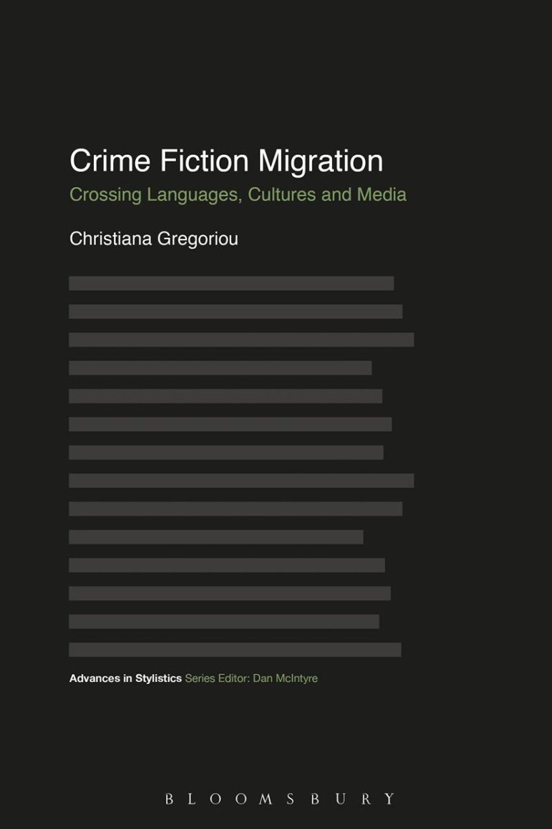 Crime Fiction Migration: Crossing Languages