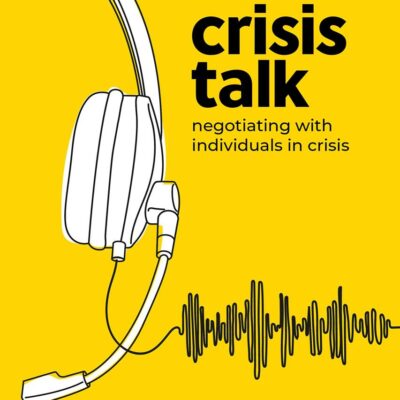 Crisis Talk: Negotiating with Individuals in Crisis