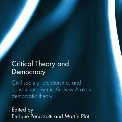 Critical Theory and Democracy: Civil Society