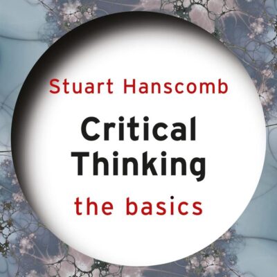 Critical Thinking: The Basics