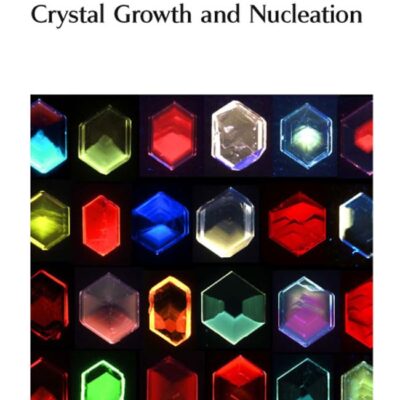 CRYSTAL GROWTH AND NUCLEATION: FARADAY DISCUSSIONS NO.136: Volume 136