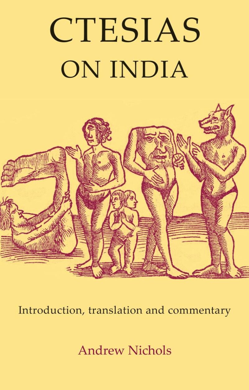 Ctesias: On India: Introduction