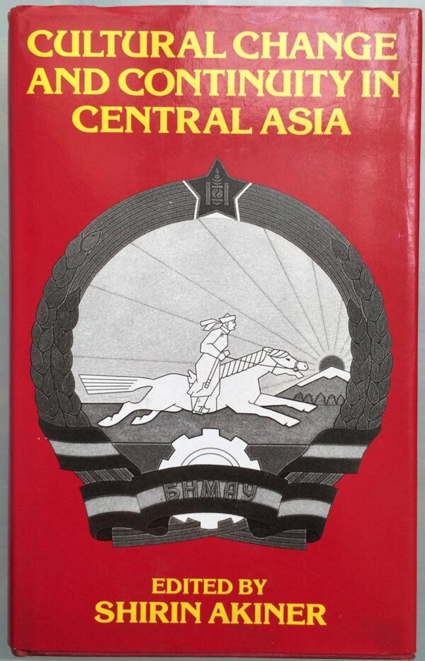 Cultural Change & Continuity In Central Asia