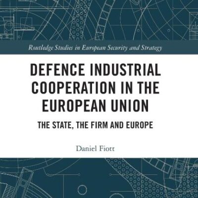 Defence Industrial Cooperation in the European Union: The State