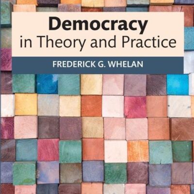 Democracy in Theory and Practice