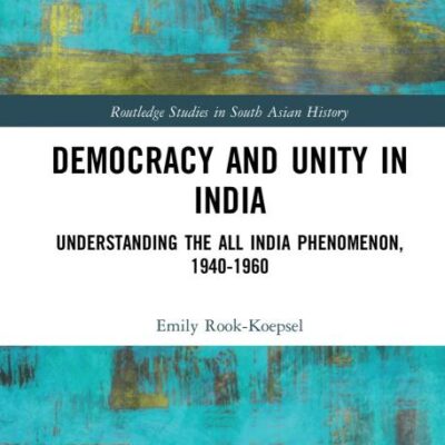 Democracy and Unity in India: Understanding the All India Phenomenon