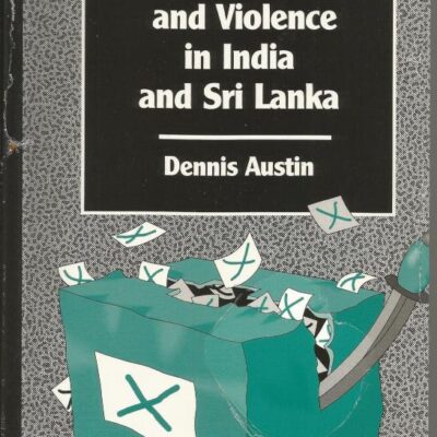 Democracy and Violence in India and Sri Lanka (Chatham House Papers)