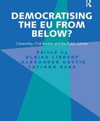 Democratising the EU from Below?: Citizenship