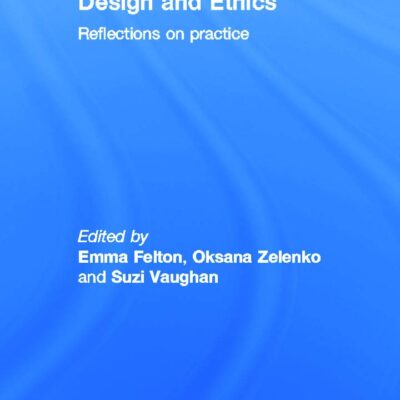 Design and Ethics: Reflections on Practice