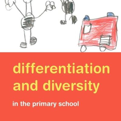 Differentiation and Diversity in the Primary School