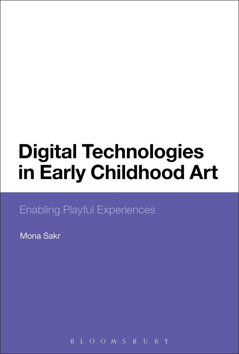 Digital Technologies in Early Childhood Art: Enabling Playful Experiences