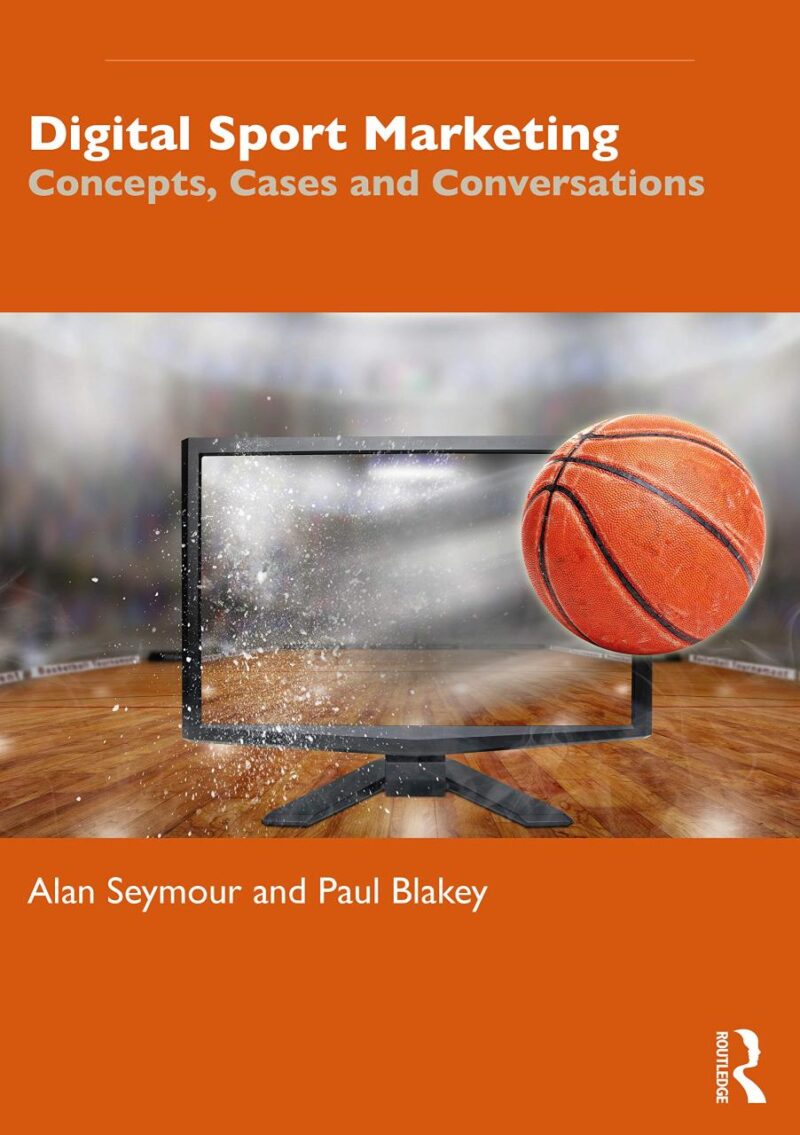 Digital Sport Marketing: Concepts